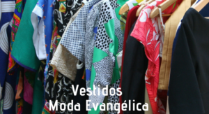 Vestidos Moda Evangelica